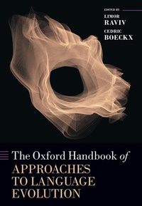 Abbildung von: The Oxford Handbook of Approaches to Language Evolution - Oxford University Press