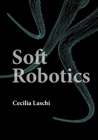 Abbildung von: Soft Robotics - MIT Press