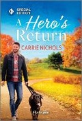 Cover: A Hero's Return - Harlequin Special Edition