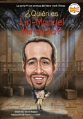 Cover: ?Quien es Lin-Manuel Miranda? (Who Is Lin-Manuel Miranda? Spanish Edition) - Bantam Books