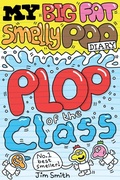 Cover: My Big Fat Smelly Poo Diary 3 - Scholastic