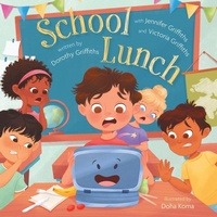 Enlarge image Cover: School Lunch - FriesenPress