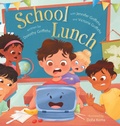Cover: School Lunch - FriesenPress