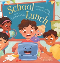 Enlarge image Cover: School Lunch - FriesenPress