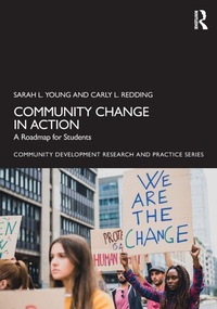 Enlarge image Cover: Community Change in Action - Routledge