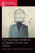 Cover: The Routledge Handbook of Disability, Crime, and Justice - Routledge