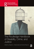 Cover: The Routledge Handbook of Disability, Crime, and Justice - Routledge