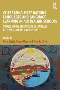 Abbildung von: Celebrating First Nations Languages and Language Learning in Australian Schools - Routledge
