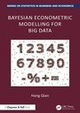 Cover: Bayesian Econometric Modelling for Big Data - Chapman and Hall