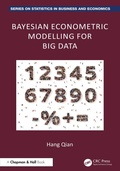 Cover: Bayesian Econometric Modelling for Big Data - Chapman and Hall