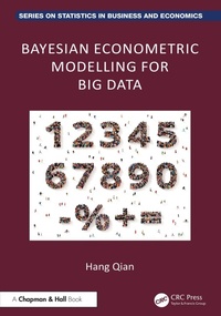 Abbildung von: Bayesian Econometric Modelling for Big Data - Chapman and Hall