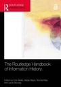 Cover: The Routledge Handbook of Information History - Routledge