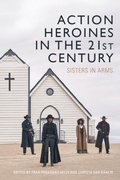 Cover: Action Heroines in the 21st Century - Edinburgh University Press