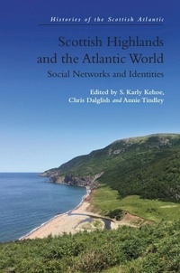 Abbildung von: Scottish Highlands and the Atlantic World - Edinburgh University Press