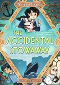 Cover: The Accidental Stowaway - Candlewick Press (MA)