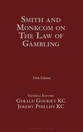 Cover: Smith and Monkcom: The Law of Gambling - Bloomsbury Professional
