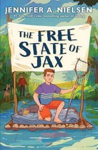 Abbildung von: The Free State of Jax - Scholastic Press