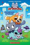 Cover: Friendship Upgrade! (Pet Simulator Original Graphic Novel) - Afk