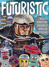 Abbildung von: Futuristic - TwoMorrows Publishing