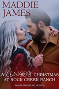 Cover: A Cowboy Christmas at Rock Creek Ranch (The Parker Ranches, #10) - Sand Dune Books
