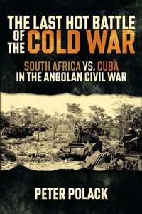 Enlarge image Cover: The Last Hot Battle of the Cold War - Casemate Publishers