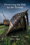 Cover: Preserving the Past for the Present - Kelsay Books