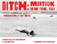 Abbildung von: Ditch: Montauk, New York, 11954 - powerHouse Books,U.S.
