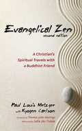 Cover: Evangelical Zen, Second Edition - Cascade Books