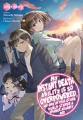Cover: My Instant Death Ability Is So Overpowered, No One in This Other World Stands a Chance Against Me! After Story - J-Novel Club
