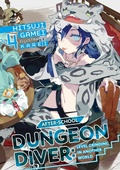 Cover: After-School Dungeon Diver: Level Grinding in Another World Volume 4 - J-Novel Club