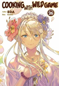 Enlarge image Cover: Cooking with Wild Game: Volume 26 - J-Novel Club