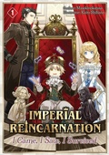 Cover: Imperial Reincarnation: I Came, I Saw, I Survived Volume 1 - J-Novel Club
