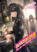 Cover: DUNGEON DIVE: Aim for the Deepest Level Volume 9 (Light Novel) - J-Novel Club