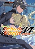Cover: Rebuild World: Volume 6 Part 1 - J-Novel Club