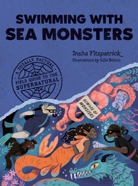 Enlarge image Cover: Swimming with Sea Monsters - Quirk Books