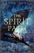 Cover: The Spirit Path (Wilde Grove, #6) - Wych ELM Books
