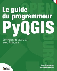 Enlarge image Cover: Le guide du programmeur PyQGIS - Locate Press