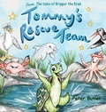 Cover: Tommy's Rescue Team - Peter Butler Books