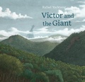 Cover: Victor and the Giant - Greystone Books,Canada