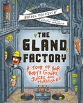 Cover: The Gland Factory - Greystone Books,Canada