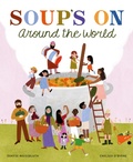 Cover: Soup's On Around the World - Greystone Books,Canada