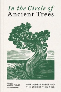 Abbildung von: In the Circle of Ancient Trees - Greystone Books