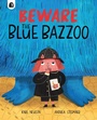 Cover: Beware The Blue Bazzoo - Happy Yak