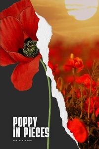Enlarge image Cover: Poppy in pieces - Survivors Voices