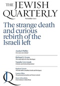 Cover: The Strange Death and Curious Rebirth of the Israeli Left - Jewish Quarterly