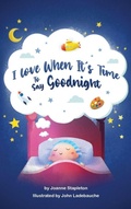 Cover: I Love When It's Time to Say Goodnight - Crimson Dragon Publishing