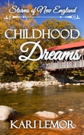 Cover: Childhood Dreams (Storms of New England, #8) - Rycon Press