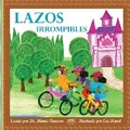 Cover: Lazos irrompibles - Think Positive Publishing
