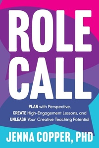 Enlarge image Cover: Role Call - Dave Burgess Consulting