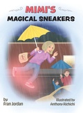 Cover: MIMI's Magical Sneakers - Saratoga Springs Publishing